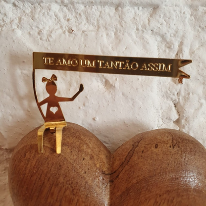 Coração Menina "Te Amo um Tantão Assim"